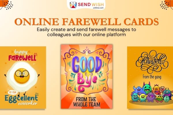 Staying Connected: Online Farewell Cards for Virtual Goodbyes