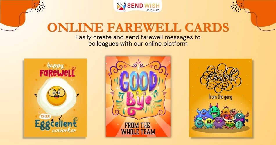 Staying Connected: Online Farewell Cards for Virtual Goodbyes